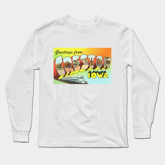 Greetings from Creston, Iowa - Vintage Large Letter Postcard Long Sleeve T-Shirt by Naves